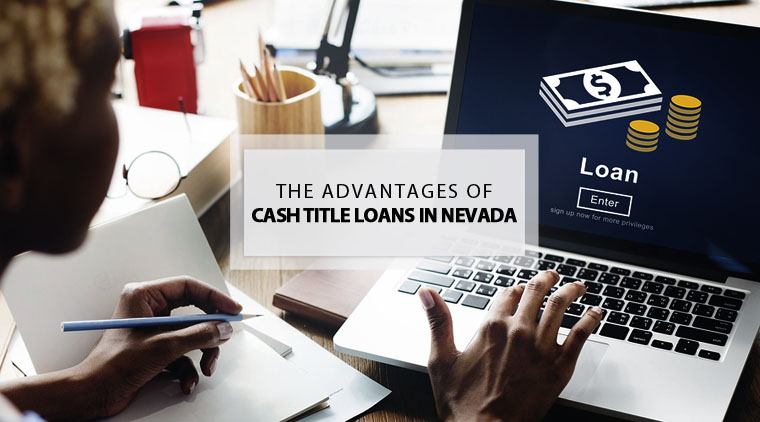 advantages cash title loans henderson