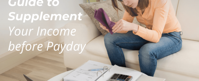 A Quick Guide to Supplement Your Income before Payday