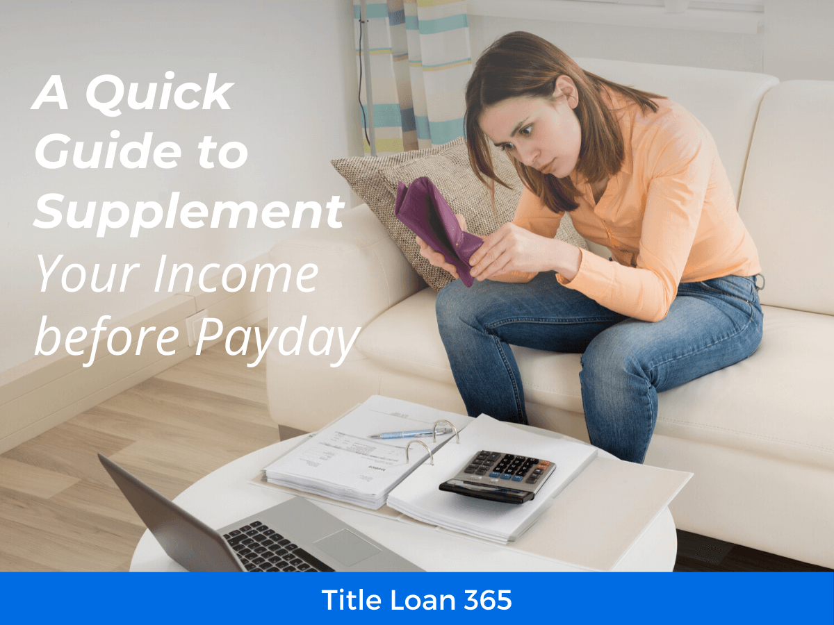 A Quick Guide to Supplement Your Income before Payday